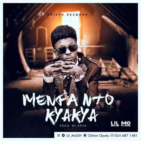 Lil Mo - Menfa Nto Kyakya